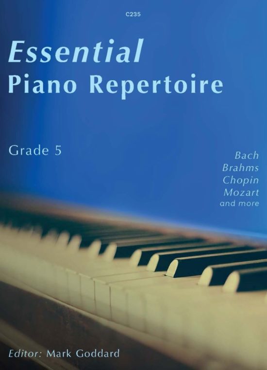 Goddard, Mark - Essential Piano Repertoire: Grade 5