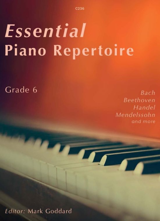 Goddard, Mark - Essential Piano Repertoire: Grade 6