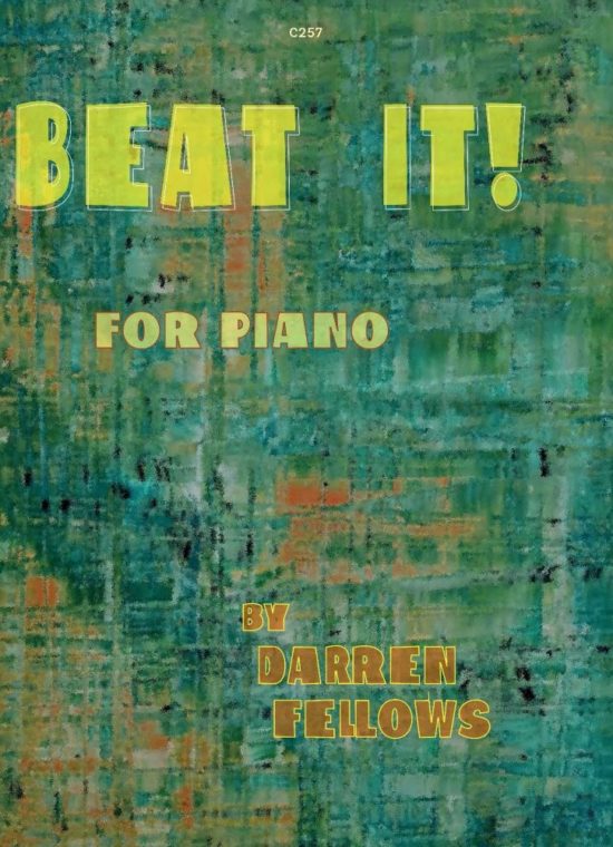 Fellows, Darren - Beat it! for Piano