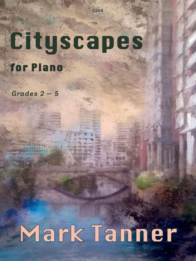 Tanner, Mark - Cityscapes for Piano