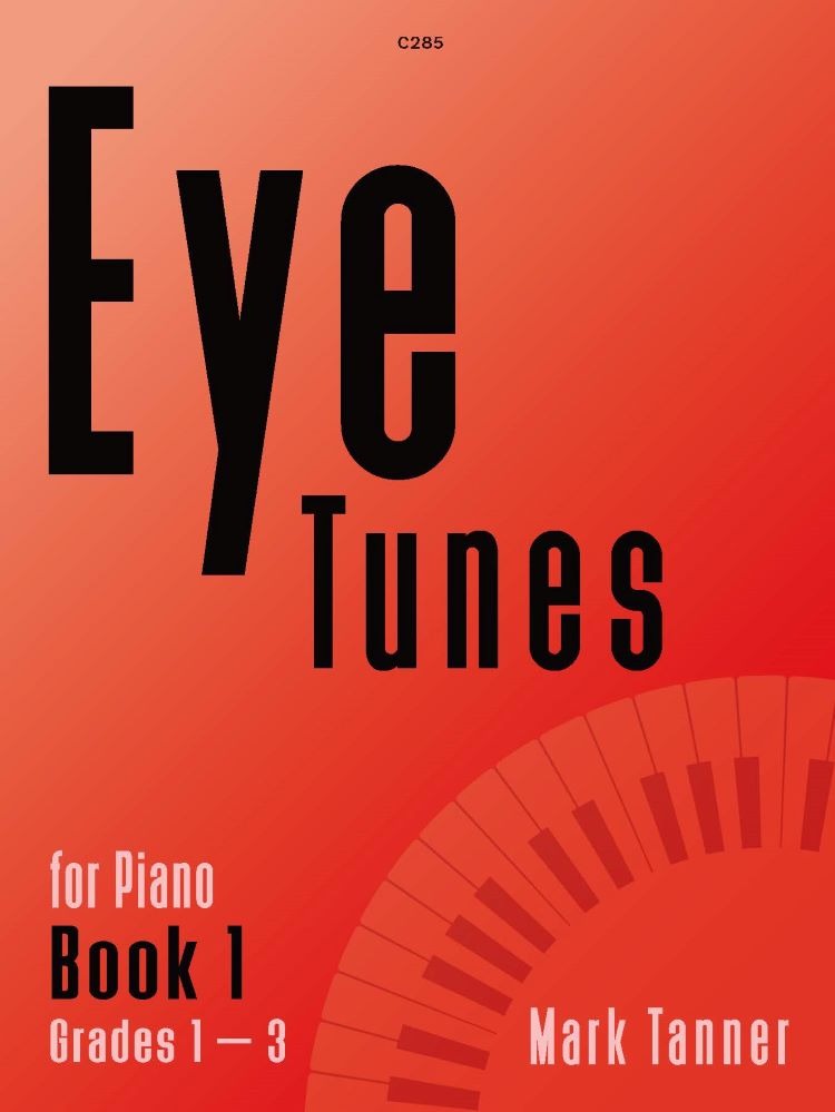 Tanner, Mark - Eye Tunes Book 1 (Grades 1–3)