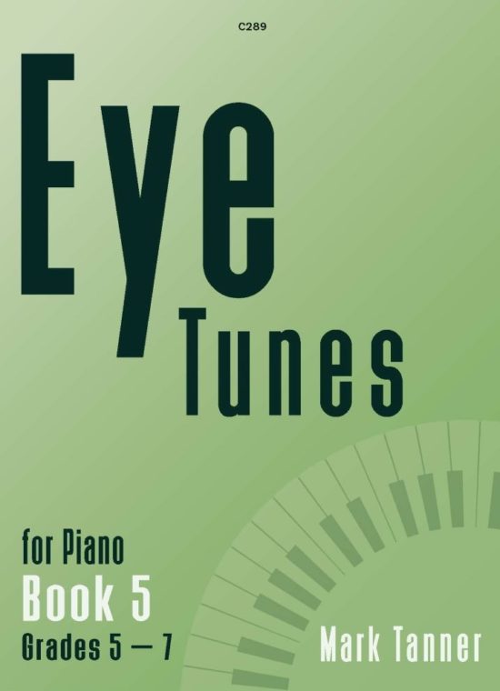 Tanner, Mark - Eye Tunes Book 5 (Grades 5–7)