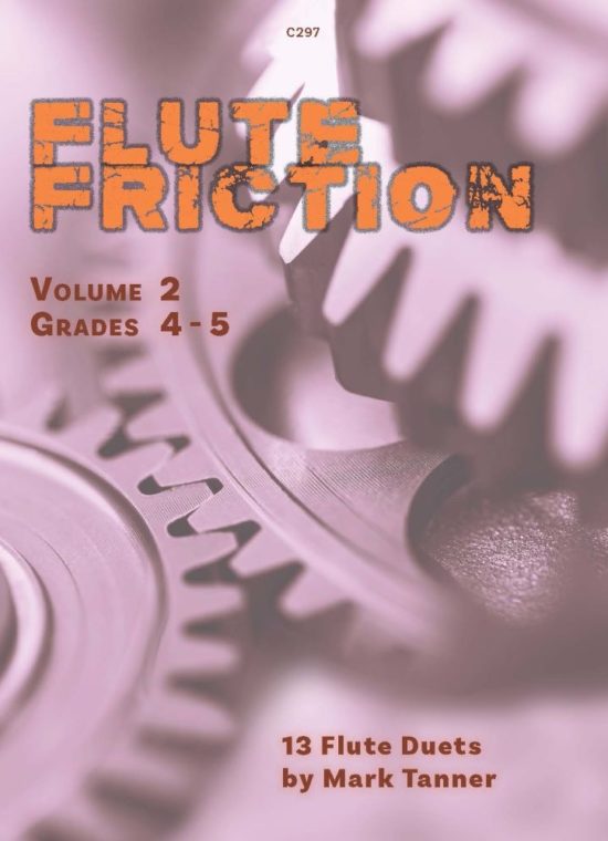 Tanner, Mark - Flute Friction – Duets and Trios, Vol. 2