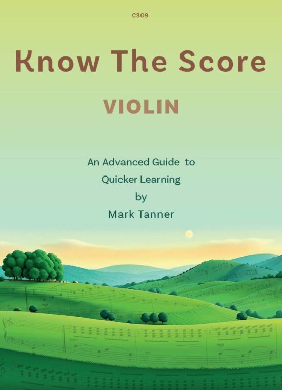 Tanner, Mark - Know the Score for Violin