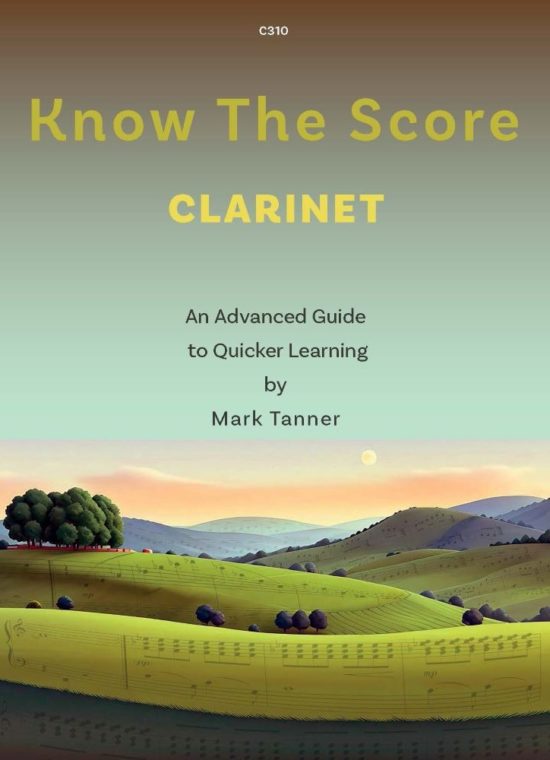 Tanner, Mark - Know the Score for Clarinet