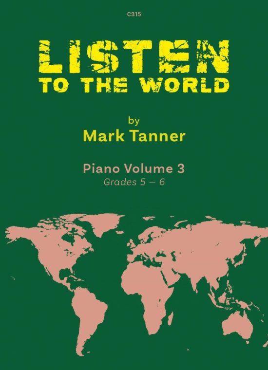 Tanner, Mark - Listen to the World, Book 3