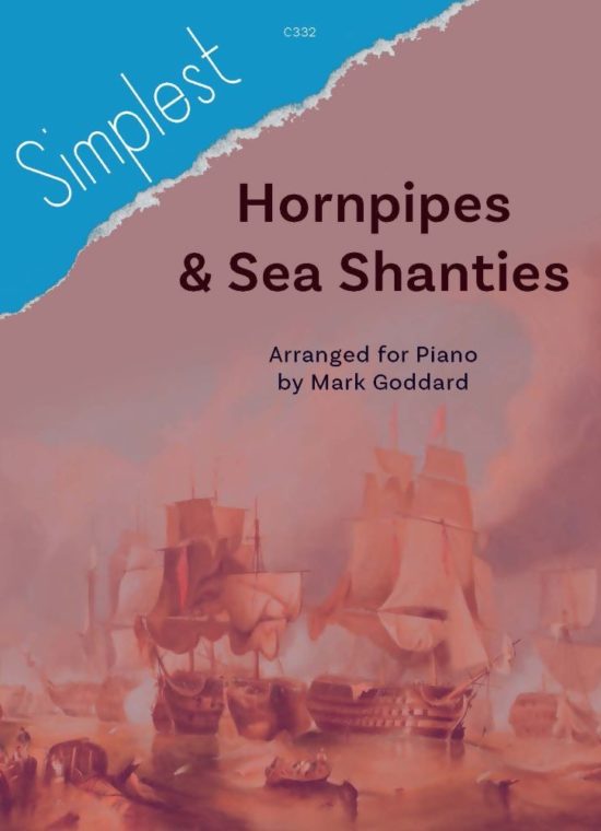 Goddard, Mark - Simplest Hornpipes & Sea Shanties. Piano
