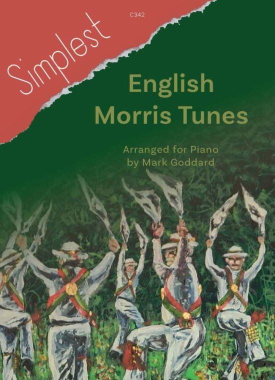 Goddard, Mark - Simplest English Morris Tunes. Piano