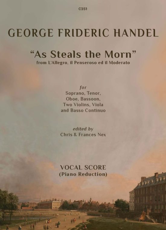 Handel, George Frederic - As steals the morn. From L’Allegro, il pensoroso ed il Moderato