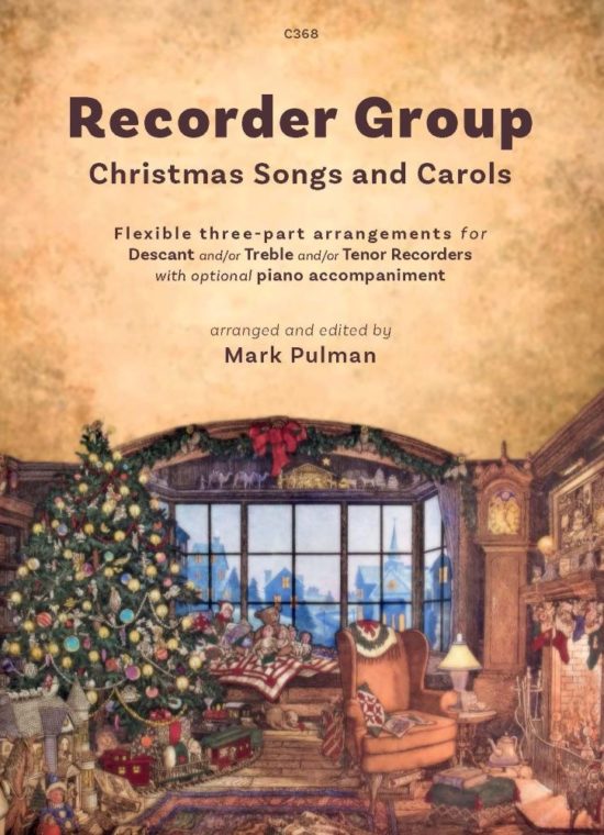 Pulman, Mark - Recorder Group: Book 3. Christmas Songs & Carols
