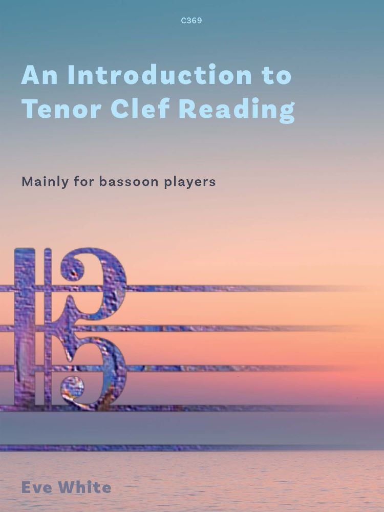 White, Eve - An Introduction to Tenor Clef Reading for Bassoon