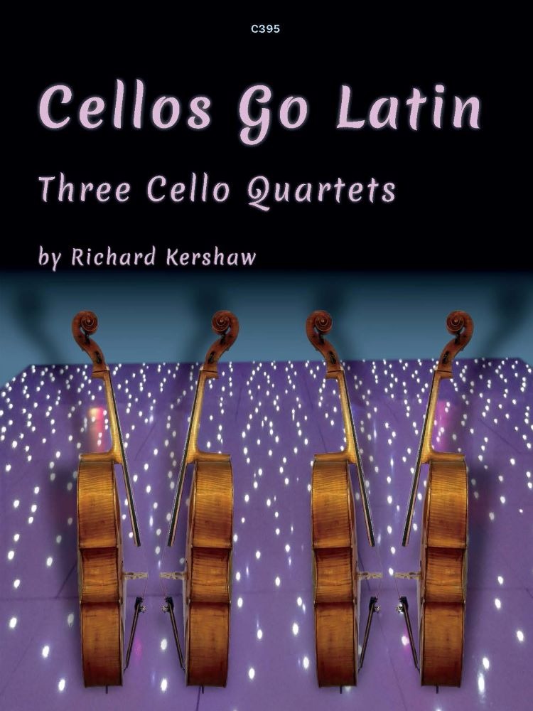 Kershaw, Richard - Cellos Go Latin