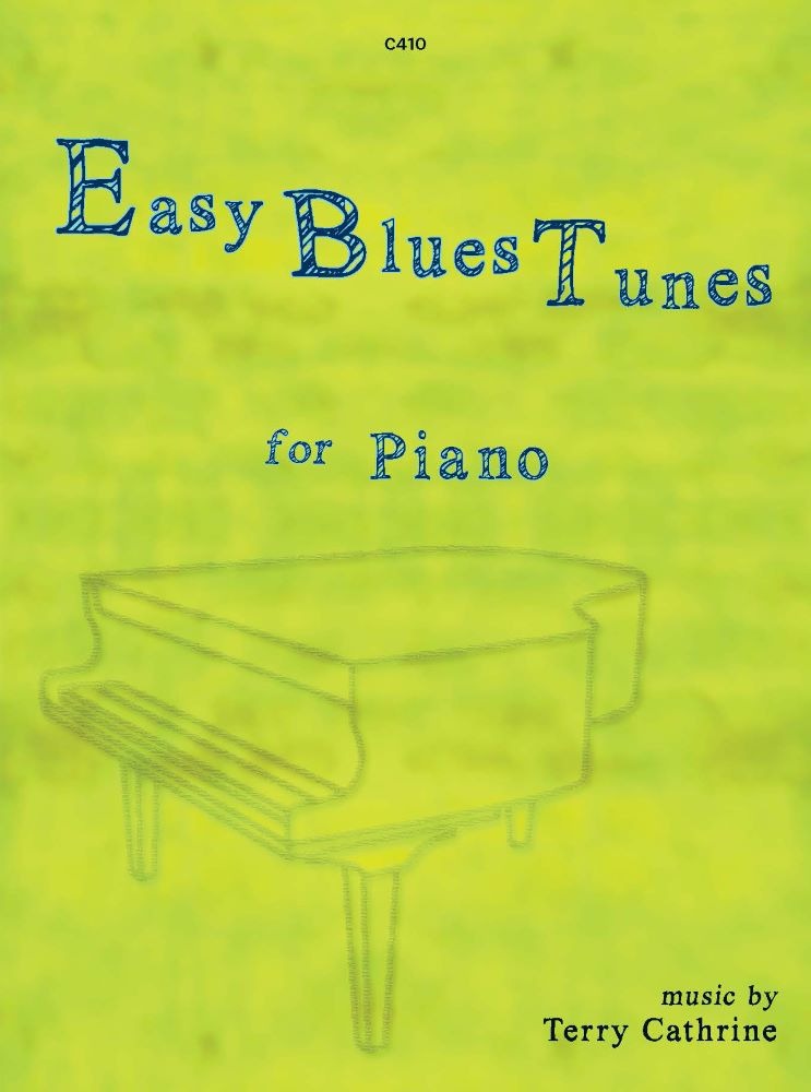 Cathrine, Terry - Easy Blues Tunes. Piano