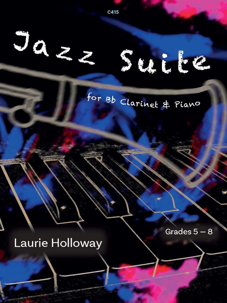 Holloway, Laurie - Jazz Suite for B flat Clarinet & Piano