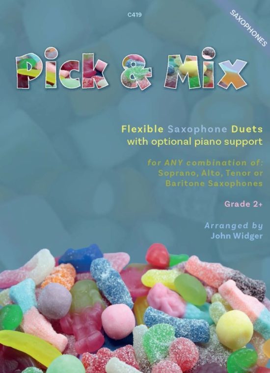 Widger, John - Pick & Mix. Flexible Saxophone Duets