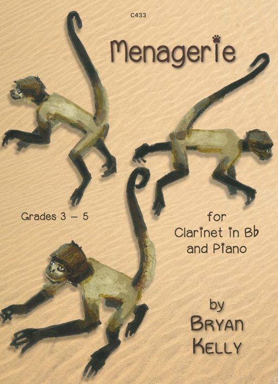 Kelly, Bryan - Menagerie for Clarinet & Piano