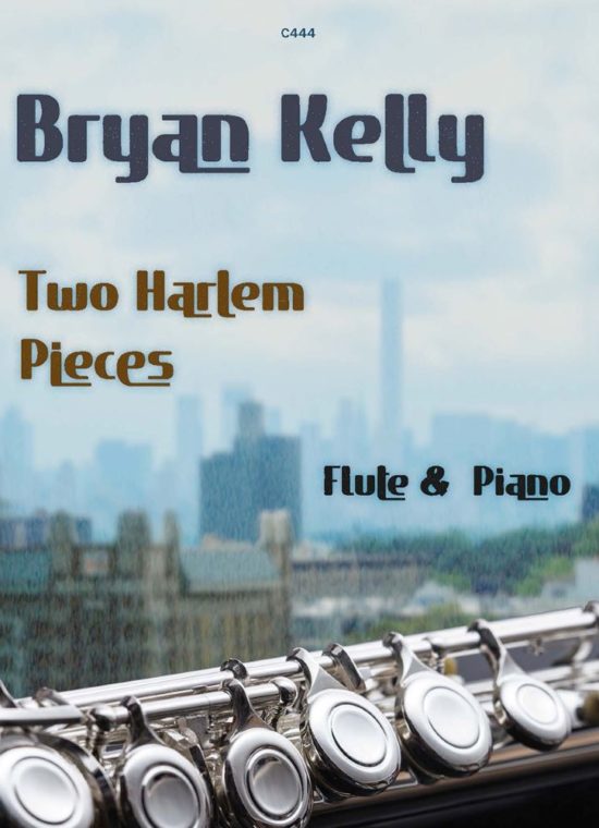 Kelly, Bryan - Two Harlem Pieces for Flute & Piano