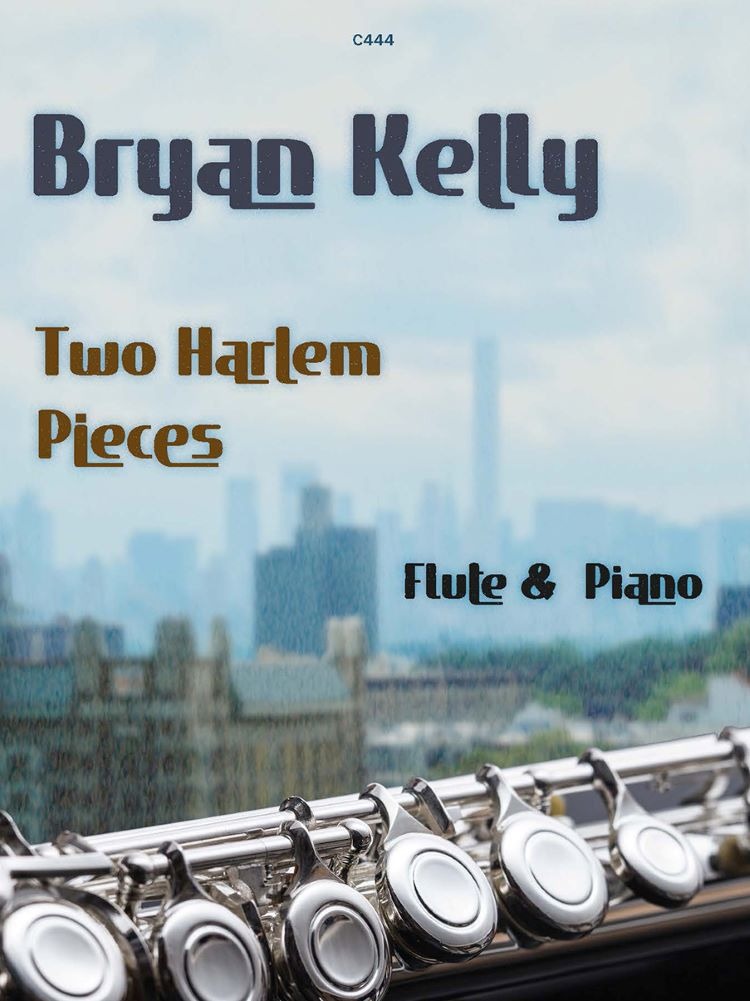 Kelly, Bryan - Two Harlem Pieces for Flute & Piano