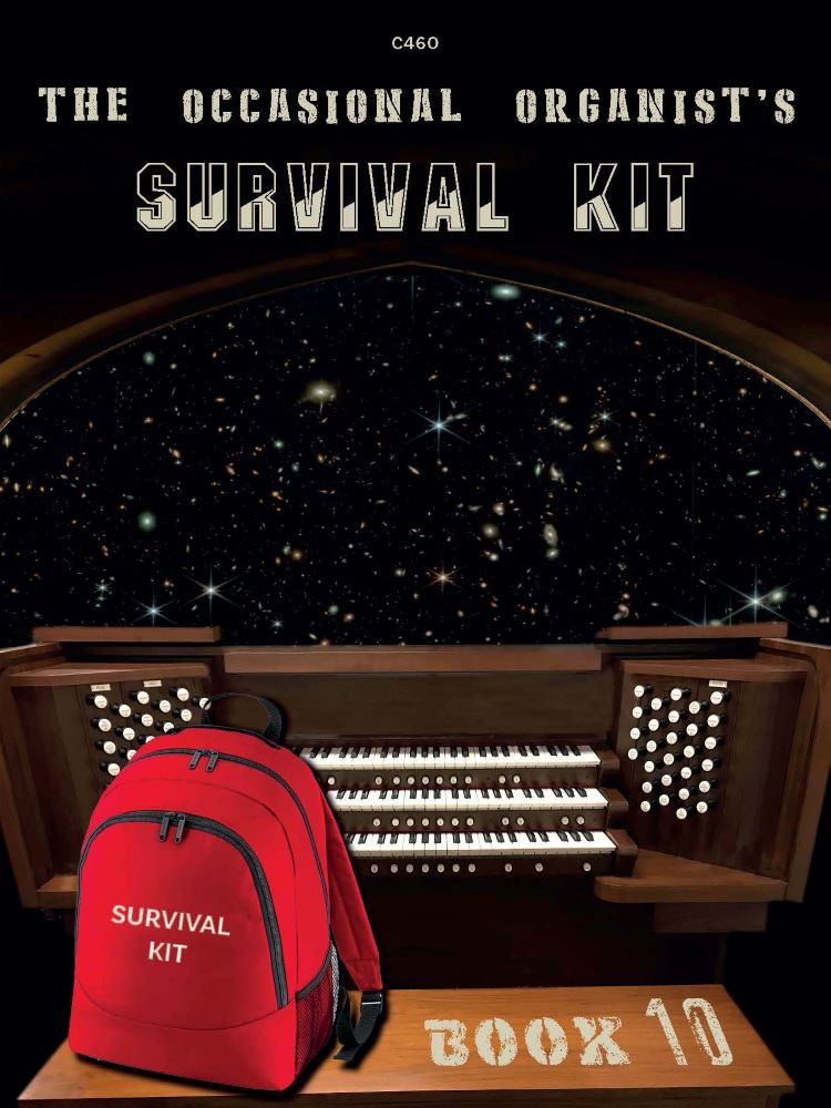 Goddard, Mark - The Occasional Organist’s Survival Kit: Book 10