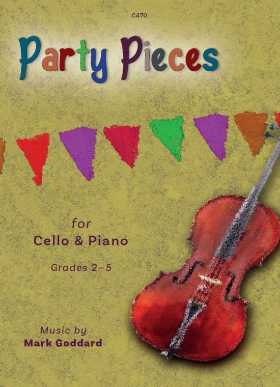 Goddard, Mark - Party Pieces for Cello & Piano