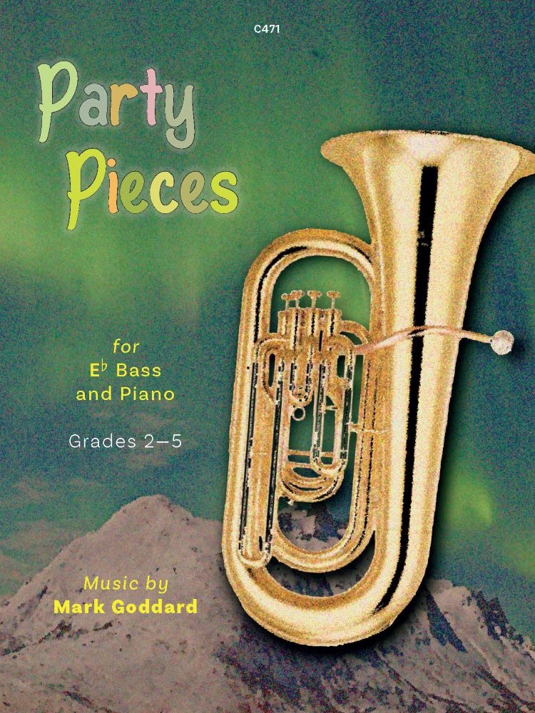 Goddard, Mark - Party Pieces for E flat Bass & Piano