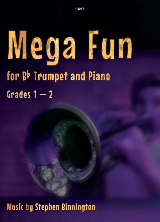 Binnington, Stephen - Mega-Fun Trumpet