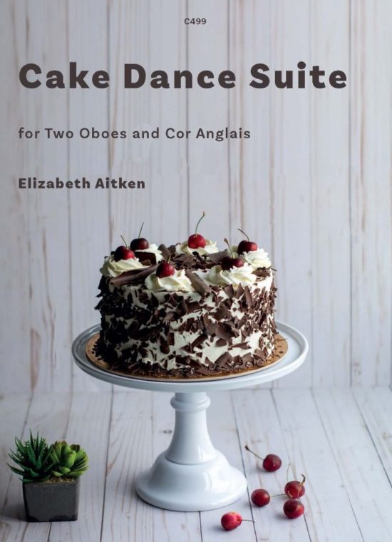 Aitken, Elizabeth - Cake Dance Suite for 2 Oboes and Cor Anglais