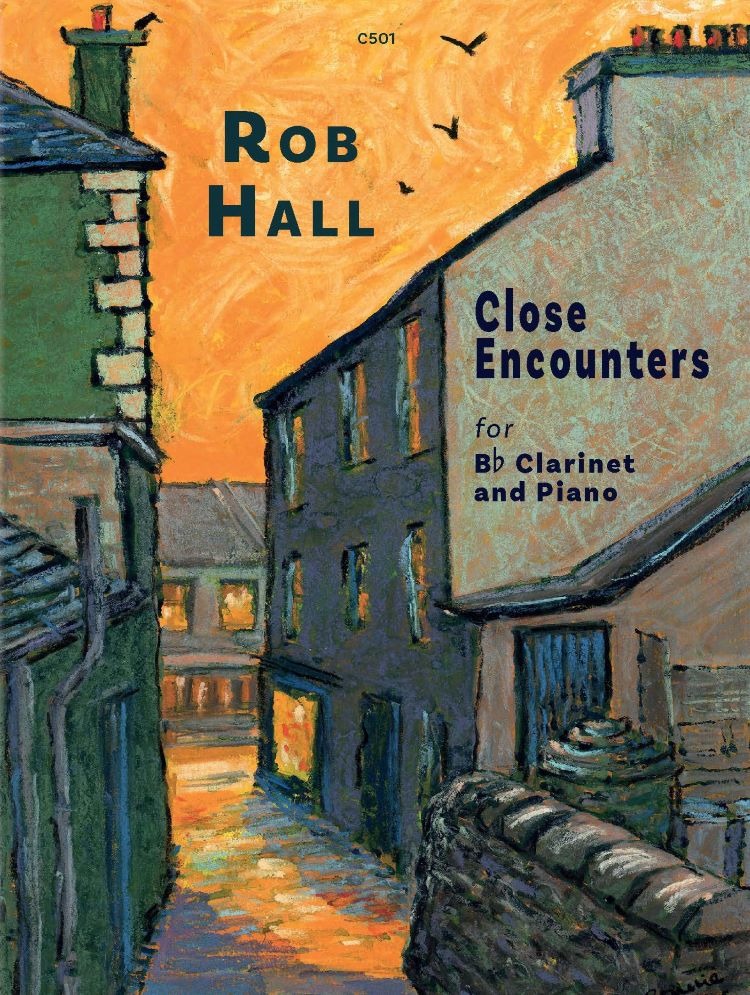 Hall, Rob - Close Encounters for Clarinet in B flat and Piano