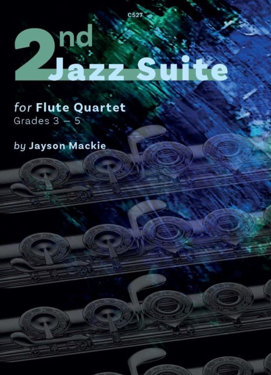 Mackie, Jayson - Second Jazz Suite for Flute Quartet