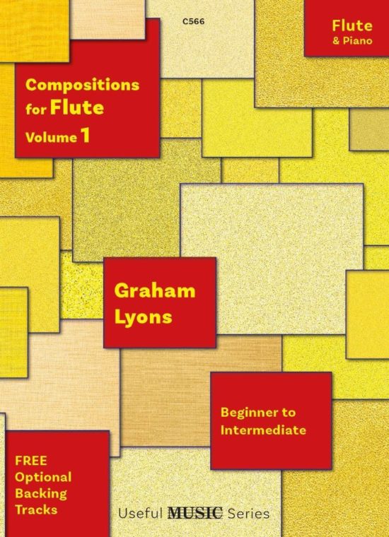 Lyons, Graham - Compositions for Flute, Vol. 1