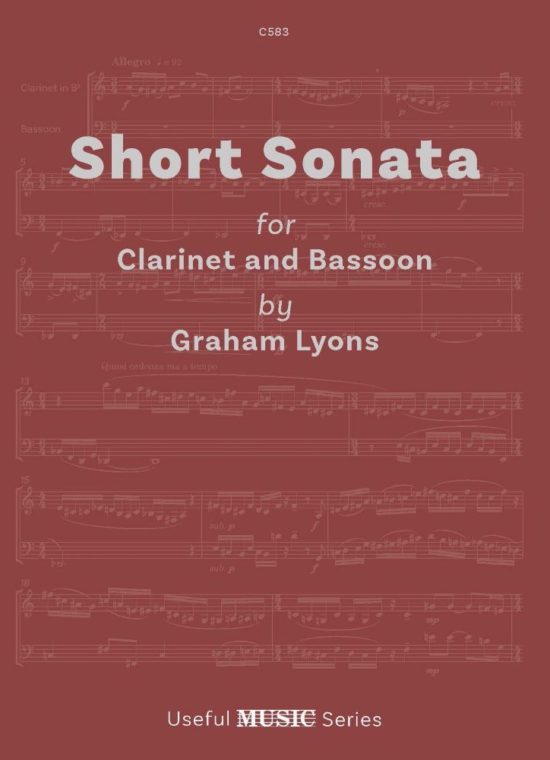 Lyons, Graham - Short Sonata for Clarinet & Bassoon