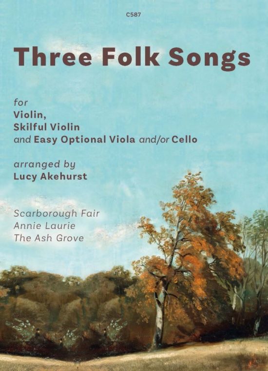 Akehurst, Lucy - Three Folk Songs