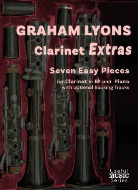 Lyons, Graham - Clarinet Extras
