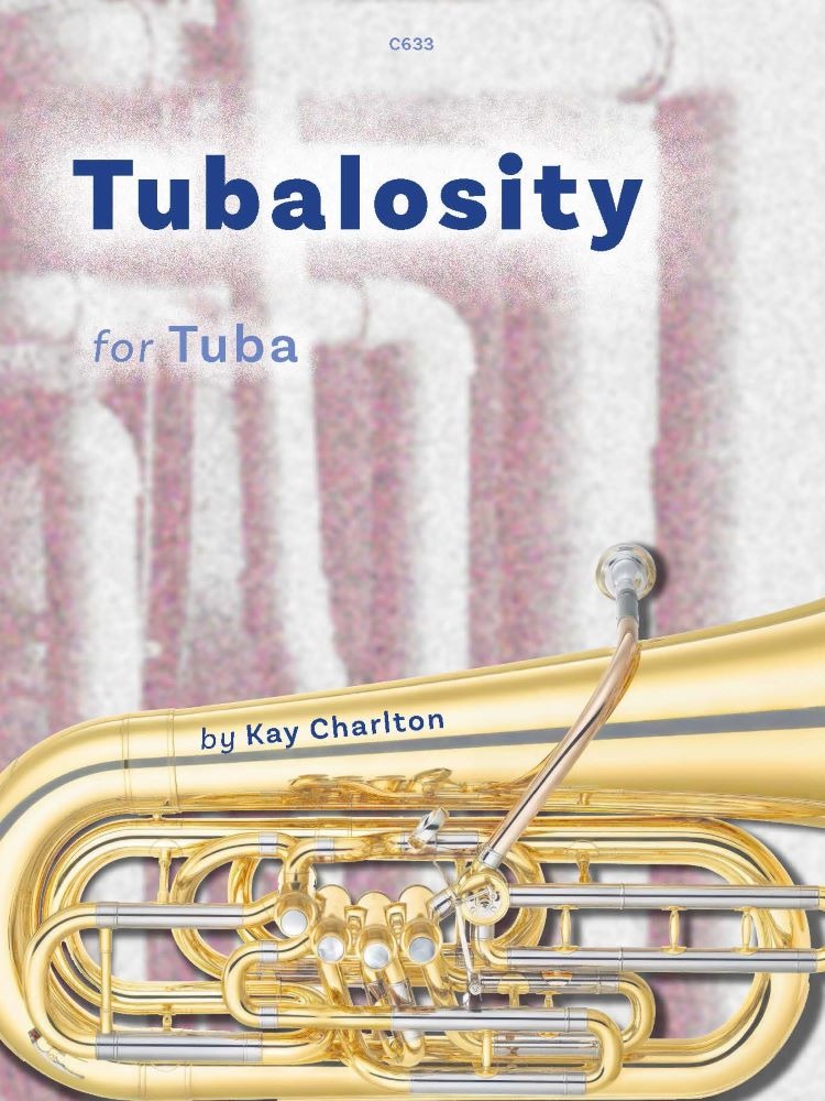Charlton, Kay - Tubalosity Tuba