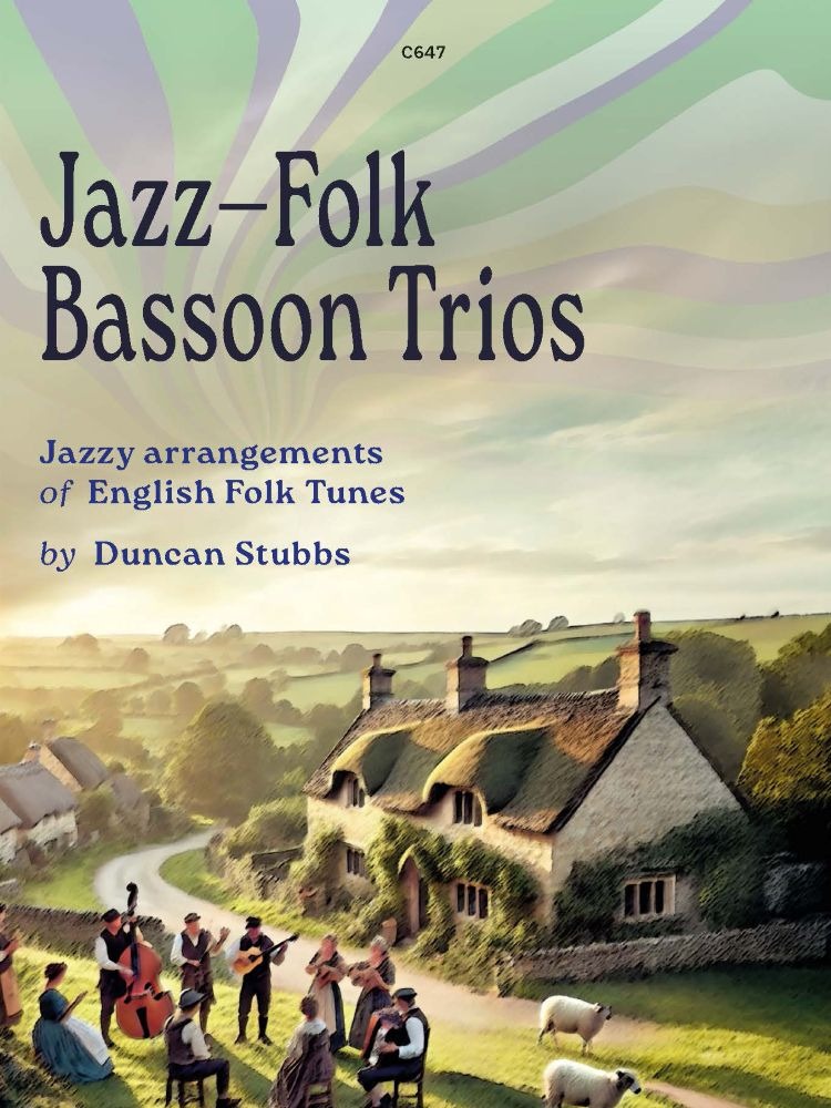 Stubbs, Duncan - Jazz-Folk Bassoon Trios