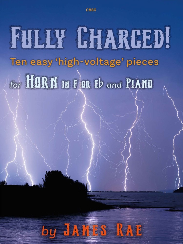 Rae, James - Fully Charged! Horn & Piano