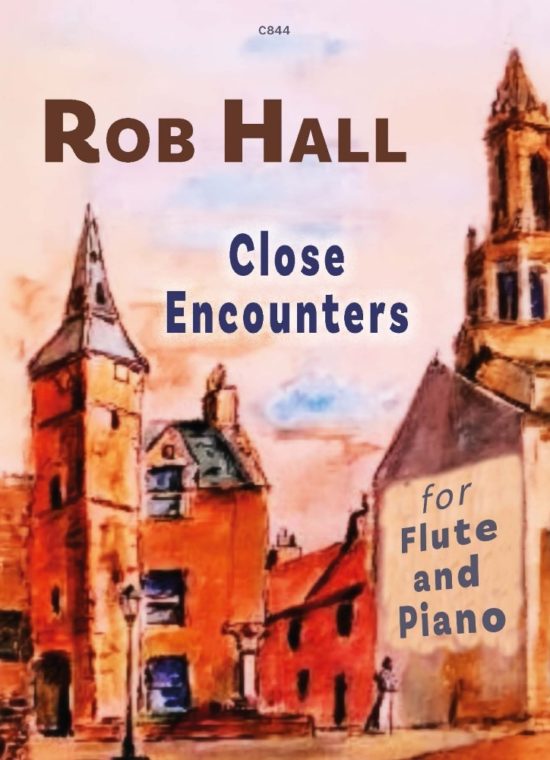 Hall, Rob - Close Encounters for Flute & Piano