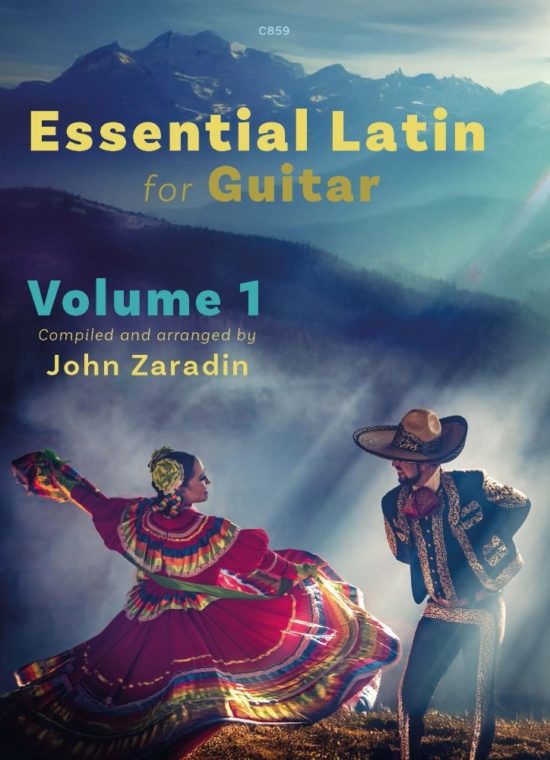 Zaradin, John - Essential Latin Collection for Guitar, Volume 1