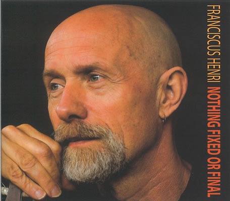 Carter, Sydney - Nothing Fixed or Final. CD
