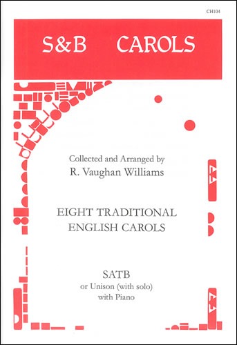 Vaughan Williams, Ralph - Eight Traditional English Carols