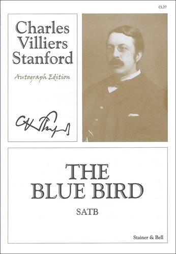 Stanford, Charles Villiers - The Blue Bird