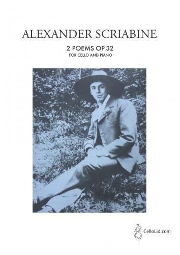 Scriabin, Alexander - Two Poems Op.32 arr for Cello & Pf