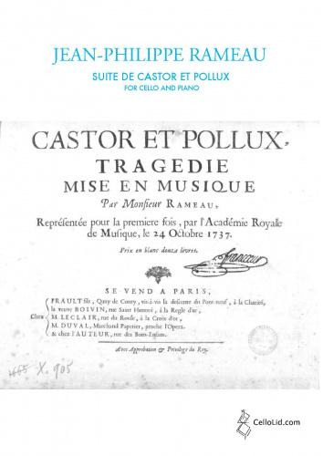 Rameau, Jean-Philippe - Suite from Castor and Pollux arr Cello & Pf