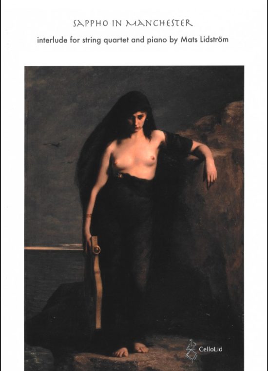 Lidström, Mats - Sappho in Manchester. Fsc