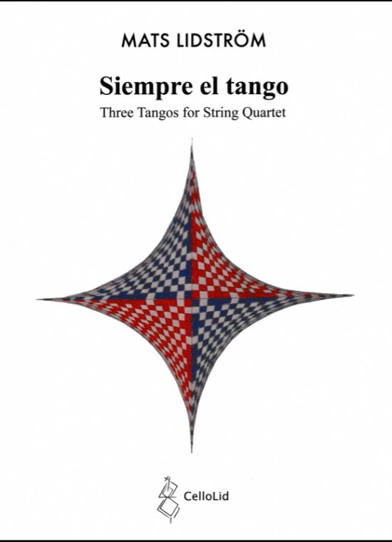 Lidström, Mats - Siempre el Tango. Str Quintet