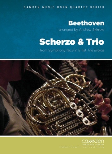 Beethoven, Ludwig van/Skirrow, Andrew - Scherzo and Trio from the Eroica Symphony