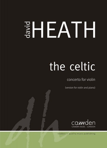 Heath, Dave - The Celtic (Violin and Piano)