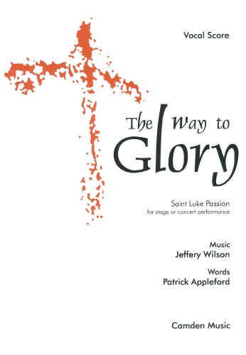 Wilson, Jeffery - The Way To Glory