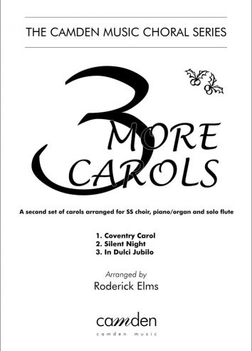 Elms, Roderick - Three More Carols for High Voices