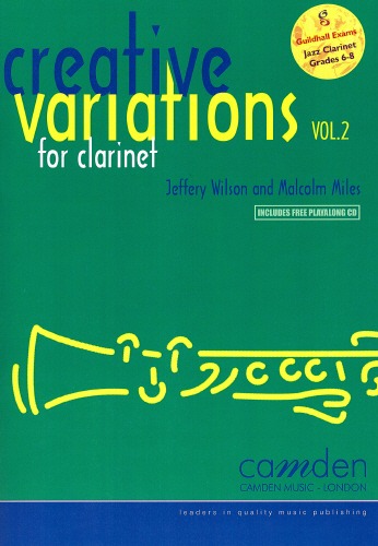 Miles, Malcolm/Wilson, Jeffery - Creative Variations: Volume 2 (Clarinet)